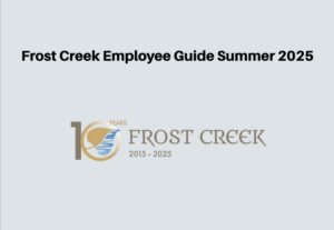 banner reading, frost creek employee guide'